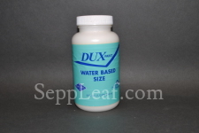 Dux Water Based Size, 1/2 Pint, (8oz) @ seppleaf.com